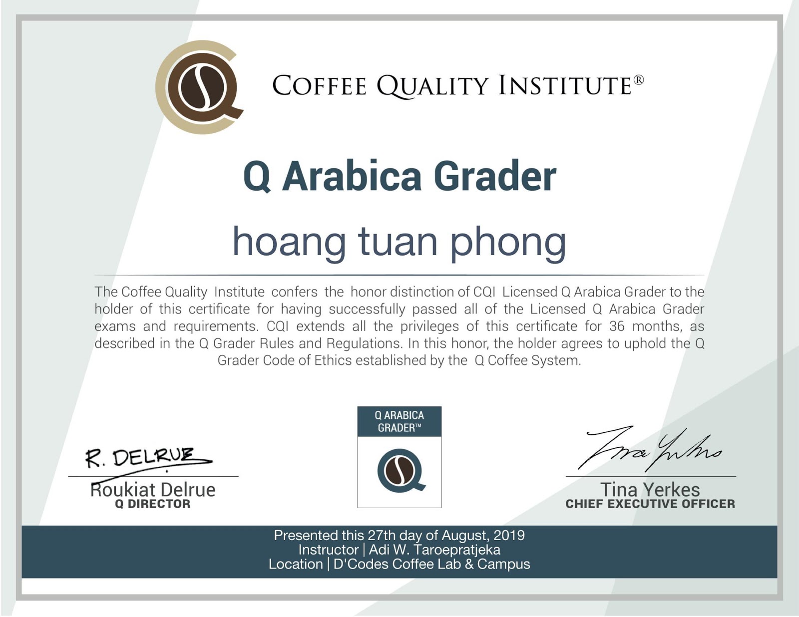 Q-Grader được tạo ra là vì hầu hết các quốc gia có cách đánh giá và phân loại cà phê của riêng họ